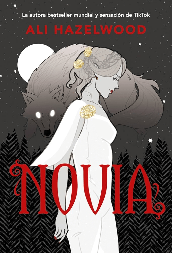 Reseña [ Novia – Ali Hazelwood ]